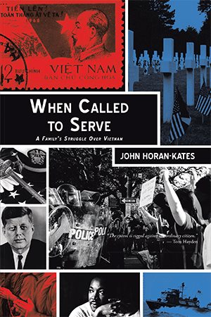 Seller image for When Called to Serve : A Family's Struggle over Vietnam for sale by GreatBookPrices