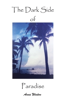 Image du vendeur pour The Dark Side of Paradise (Paperback or Softback) mis en vente par BargainBookStores
