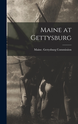 Seller image for Maine at Gettysburg (Hardback or Cased Book) for sale by BargainBookStores