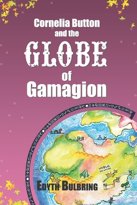 Imagen del vendedor de Cornelia Button and the Globe of Gamagion (Paperback or Softback) a la venta por BargainBookStores