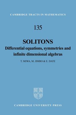 Imagen del vendedor de Solitons: Differential Equations, Symmetries and Infinite Dimensional Algebras (Paperback or Softback) a la venta por BargainBookStores