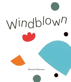 Image du vendeur pour Windblown (Board Book) mis en vente par BargainBookStores