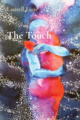Seller image for The Touch: Breaking the Cycle (Paperback or Softback) for sale by BargainBookStores