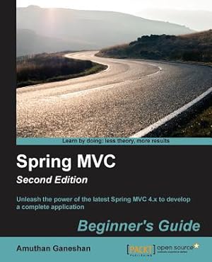 Imagen del vendedor de Spring MVC Beginner's Guide - Second Edition (Paperback or Softback) a la venta por BargainBookStores