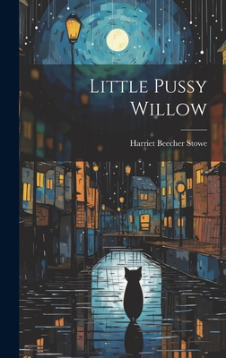 Seller image for Little Pussy Willow (Hardback or Cased Book) for sale by BargainBookStores