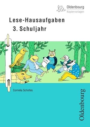 Bild des Verkufers fr Oldenbourg Kopiervorlagen: Lese-Hausaufgaben: Fr das 3. Schuljahr - Band 168 Fr das 3. Schuljahr - Band 168 zum Verkauf von Antiquariat Mander Quell