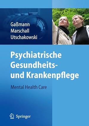 Bild des Verkufers fr Psychiatrische Gesundheits- und Krankenpflege - Mental Health Care mental health care zum Verkauf von Antiquariat Mander Quell