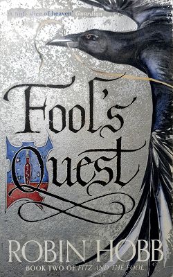 Fool's Quest: Book Two Of Fitz And The Foo