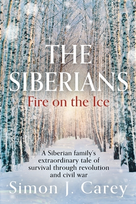 Bild des Verkufers fr The Siberians: Fire on the Ice (Paperback or Softback) zum Verkauf von BargainBookStores