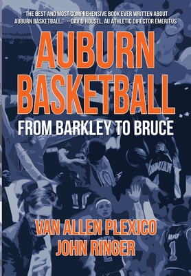 Imagen del vendedor de Auburn Basketball From Barkley to Bruce (Hardback or Cased Book) a la venta por BargainBookStores