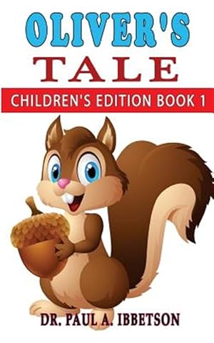 Image du vendeur pour Oliver's Tale : Children's Edition mis en vente par GreatBookPrices