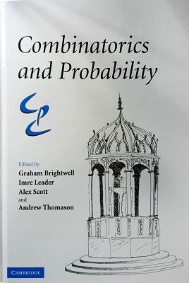 Combinatorics And Probability: Celebrating Bela Bollobas's 60th Birthday