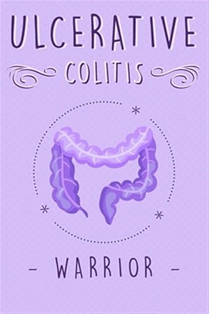 Image du vendeur pour Ulcerative Colitis Warrior mis en vente par GreatBookPrices