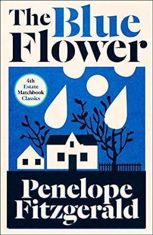 Seller image for The Blue Flower: Penelope Fitzgerald (4th Estate Matchbook Classics) for sale by WeBuyBooks