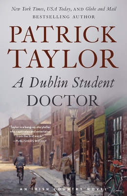 Immagine del venditore per A Dublin Student Doctor: An Irish Country Novel (Paperback or Softback) venduto da BargainBookStores