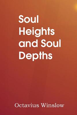 Imagen del vendedor de Soul Heights and Soul Depths (Paperback or Softback) a la venta por BargainBookStores