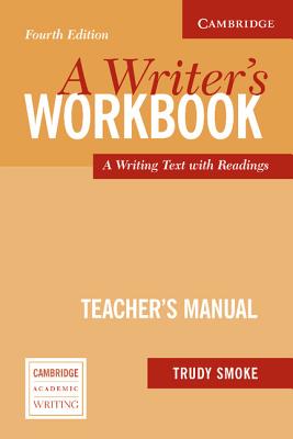 Immagine del venditore per A Writer's Workbook Teacher's Manual: An Interactive Writing Text (Paperback or Softback) venduto da BargainBookStores