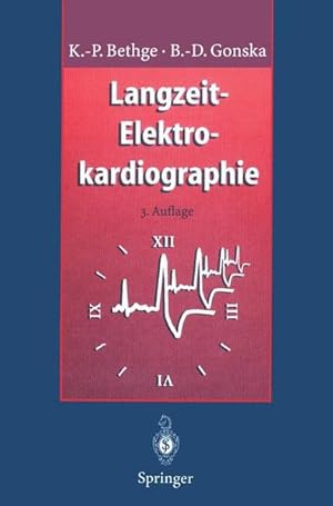 Bild des Verkufers fr Langzeit-Elektrokardiographie: Langzeit-Blutdruckmessung Belastungs-Elektrokardiographie Langzeit-Blutdruckmessung Belastungs-Elektrokardiographie zum Verkauf von Antiquariat Mander Quell