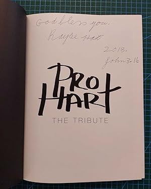 PRO HART The Tribute