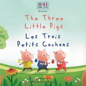 Seller image for The Three Little Pigs - Les Trois Petits Cochons (Paperback or Softback) for sale by BargainBookStores