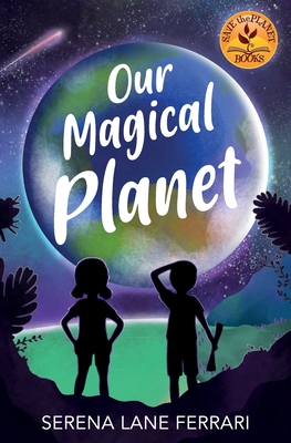 Seller image for Our Magical Planet: An Inspirational Book About Children Changing the World! (Paperback or Softback) for sale by BargainBookStores