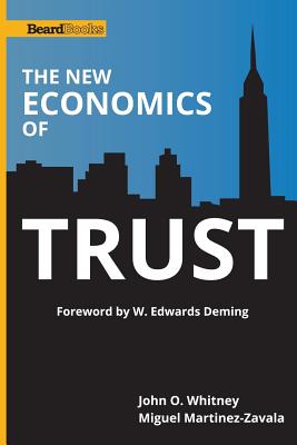 Bild des Verkufers fr The New Economics of Trust (Paperback or Softback) zum Verkauf von BargainBookStores