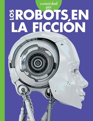 Immagine del venditore per Curiosidad Por Los Robots En La Ficci�n (Paperback or Softback) venduto da BargainBookStores