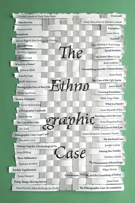 Imagen del vendedor de The Ethnographic Case: Second Edition (Paperback or Softback) a la venta por BargainBookStores