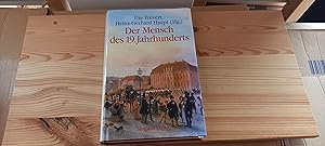 Seller image for Der Mensch des 19. Jahrhunderts. hrsg. von Ute Frevert und Heinz-Gerhard Haupt. [bers.: aus dem Franz. von Rdiger Hentschel .] for sale by Versandantiquariat Schfer