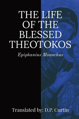 Seller image for Life of the Blessed Theotokos (Paperback or Softback) for sale by BargainBookStores