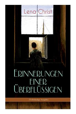 Seller image for Erinnerungen einer �berfl�ssigen: Autobiografischer Roman (Paperback or Softback) for sale by BargainBookStores
