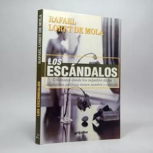 Immagine del venditore per Los Escndalos Rafael Loret De Mola Editorial Grijalbo Ab4 venduto da Libros librones libritos y librazos