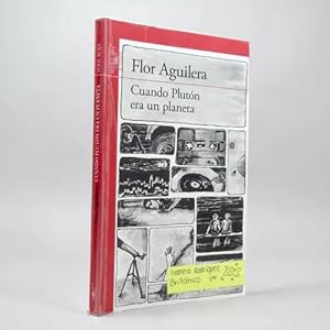 Seller image for Cuando Plutn Era Un Planeta Flor Aguilera 2014 Bj1 for sale by Libros librones libritos y librazos