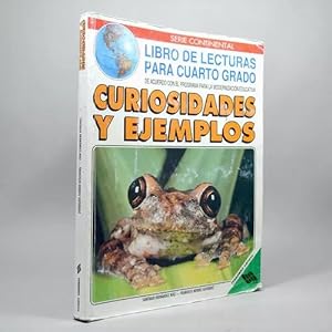 Seller image for Curiosidades Y Ejemplos Libro Lecturas Cuarto Grado 2001 Bi5 for sale by Libros librones libritos y librazos