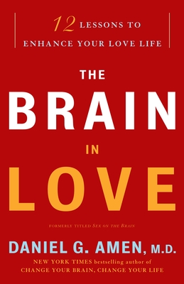 Seller image for The Brain in Love: 12 Lessons to Enhance Your Love Life (Paperback or Softback) for sale by BargainBookStores