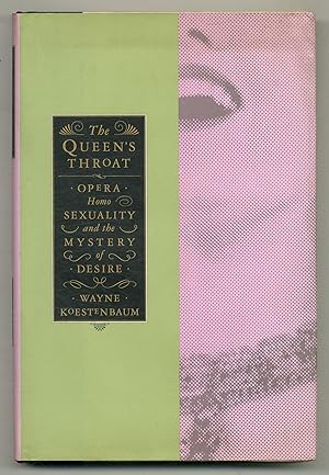 Imagen del vendedor de The Queen's Throat: Opera, Homosexuality, and the Mystery of Desire a la venta por Between the Covers-Rare Books, Inc. ABAA
