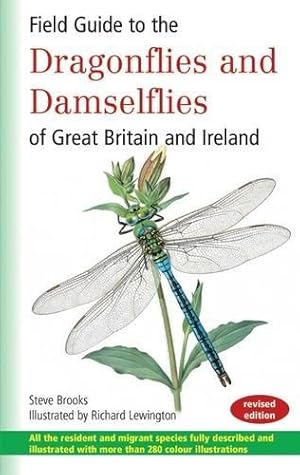 Immagine del venditore per Field Guide to the Dragonflies and Damselflies of Great Britain and Ireland venduto da WeBuyBooks