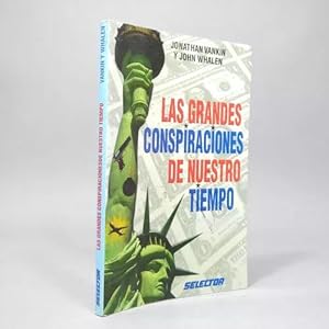 Seller image for Las Grandes Conspiraciones De Nuestro Tiempo V Whalen Bj4 for sale by Libros librones libritos y librazos