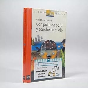 Imagen del vendedor de Con Pata De Palo Y Parche En El Ojo Alejandro Licona Bi5 a la venta por Libros librones libritos y librazos