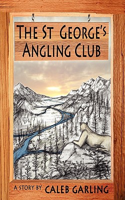 Bild des Verkufers fr The St George's Angling Club (Paperback or Softback) zum Verkauf von BargainBookStores