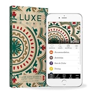 Bild des Verkufers fr LUXE City Guide Rome 7th edition: New edition including free mobile app (Luxe City Guides) (Luxe Rome) zum Verkauf von WeBuyBooks