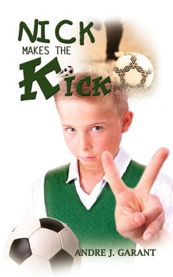 Seller image for Nick Makes the Kick (Paperback or Softback) for sale by BargainBookStores