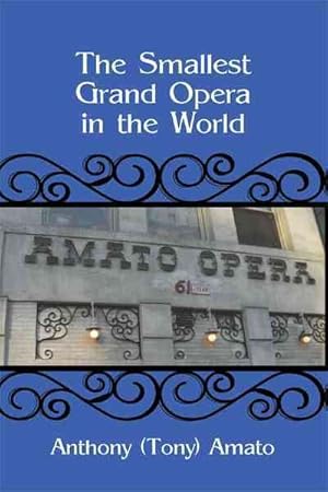 Image du vendeur pour Smallest Grand Opera in the World mis en vente par GreatBookPrices