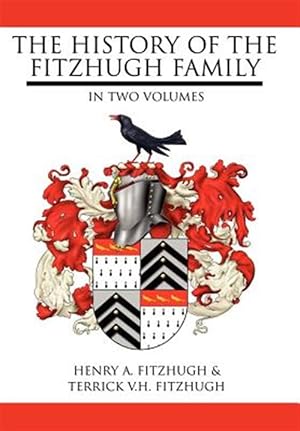 Seller image for History of the Fitzhugh Family for sale by GreatBookPrices