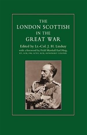 Image du vendeur pour London Scottish in the Great War mis en vente par GreatBookPrices