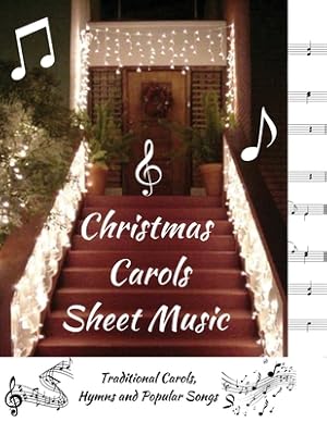 Seller image for Christmas Carols Sheet Music: Traditional Carols, Hymns and Popular Songs (Paperback or Softback) for sale by BargainBookStores