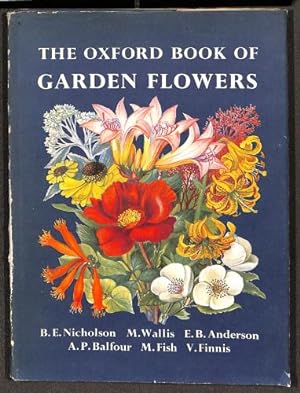 Image du vendeur pour The Oxford Book Of Garden Flowers mis en vente par WeBuyBooks