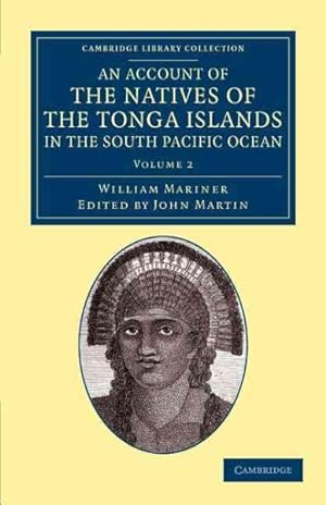 Seller image for Account of the Natives of the Tonga Islands in the South Pacific Ocean for sale by GreatBookPrices