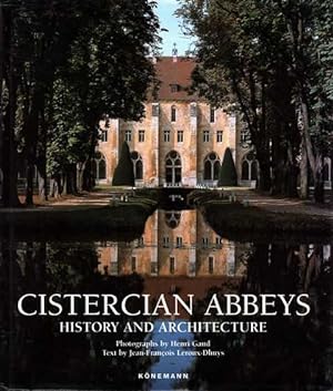 Cistercian Abbeys: History and Architecture