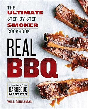 Bild des Verkufers fr Real BBQ: The Ultimate Step-By-Step Smoker Cookbook zum Verkauf von moluna